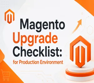 Magento Upgrade Checklist
